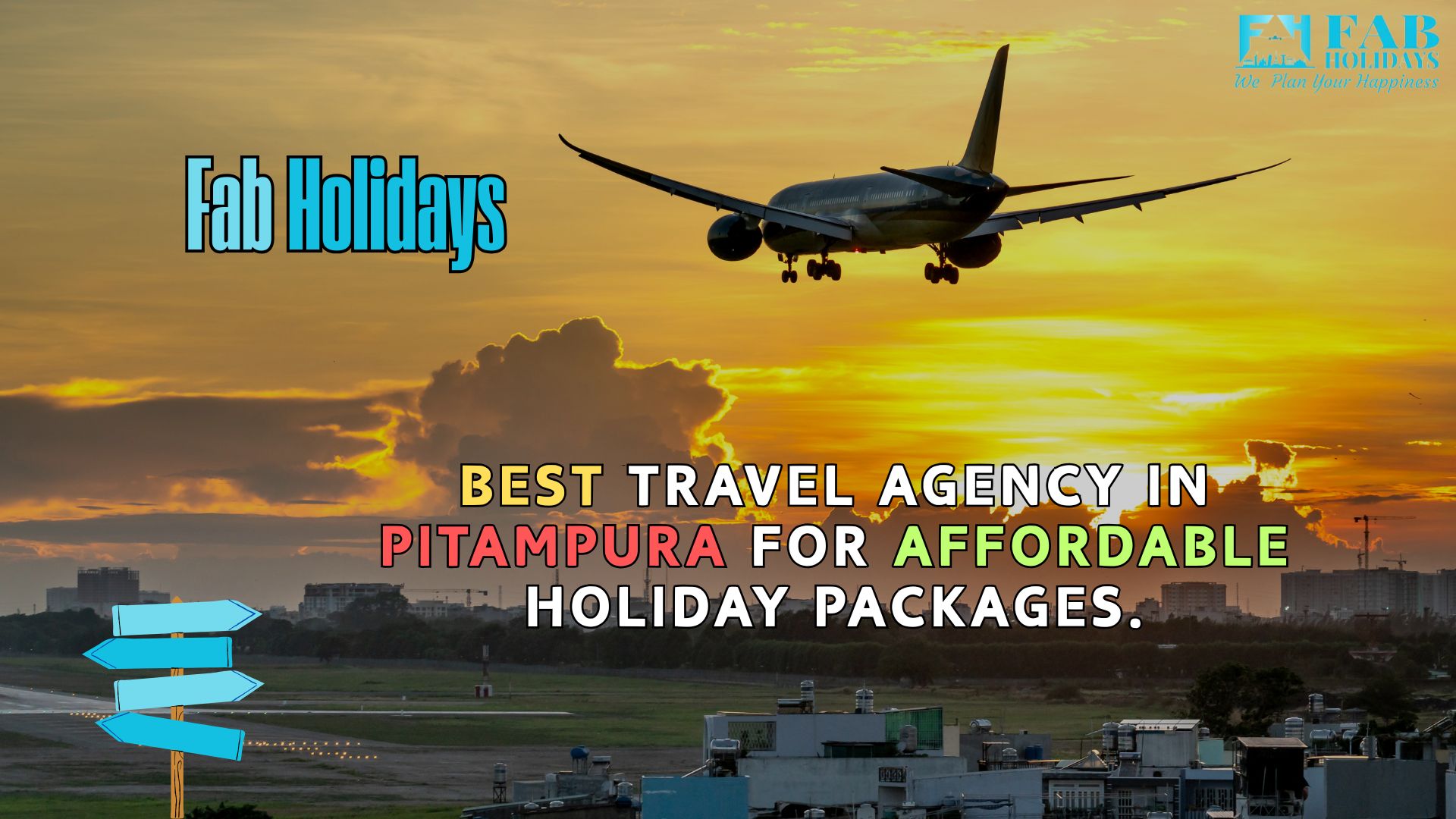 Airplane flying over Pitampura skyline at sunset with Fab Holidays branding – Best travel agency in Pitampura for holiday packages